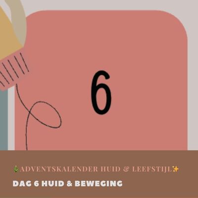 Dag 6 Huid & Beweging