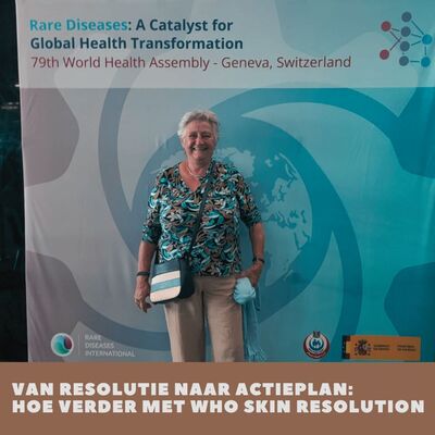 Van resolutie naar actieplan:  hoe verder met WHO SKin Resolution