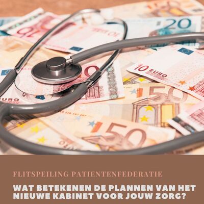 Wat betekenen de plannen van het nieuwe kabinet voor jouw zorg?